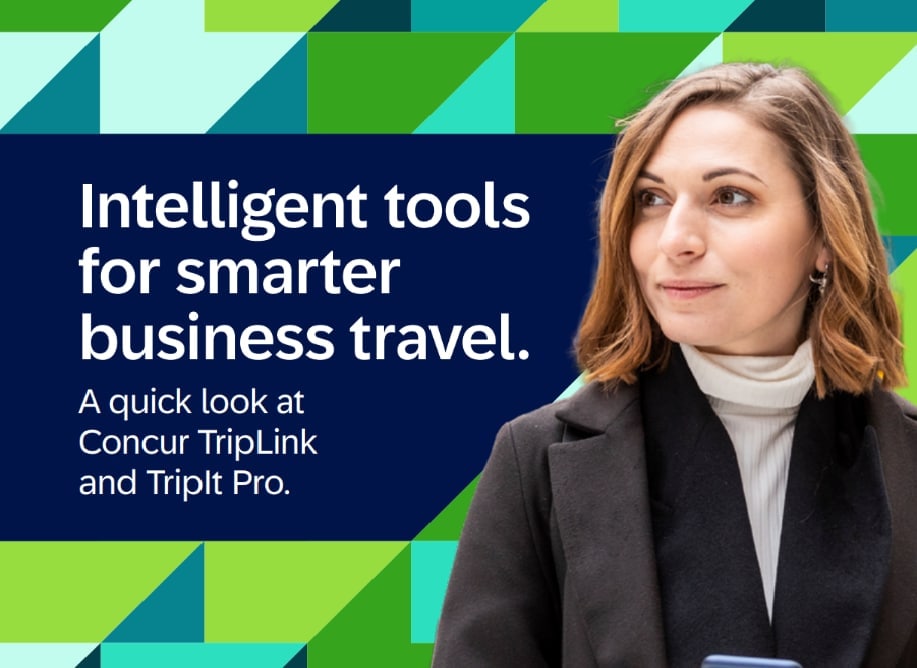 Intelligent Tools for Smarter Business Travel: A look at Concur TripLink & TripIt Pro